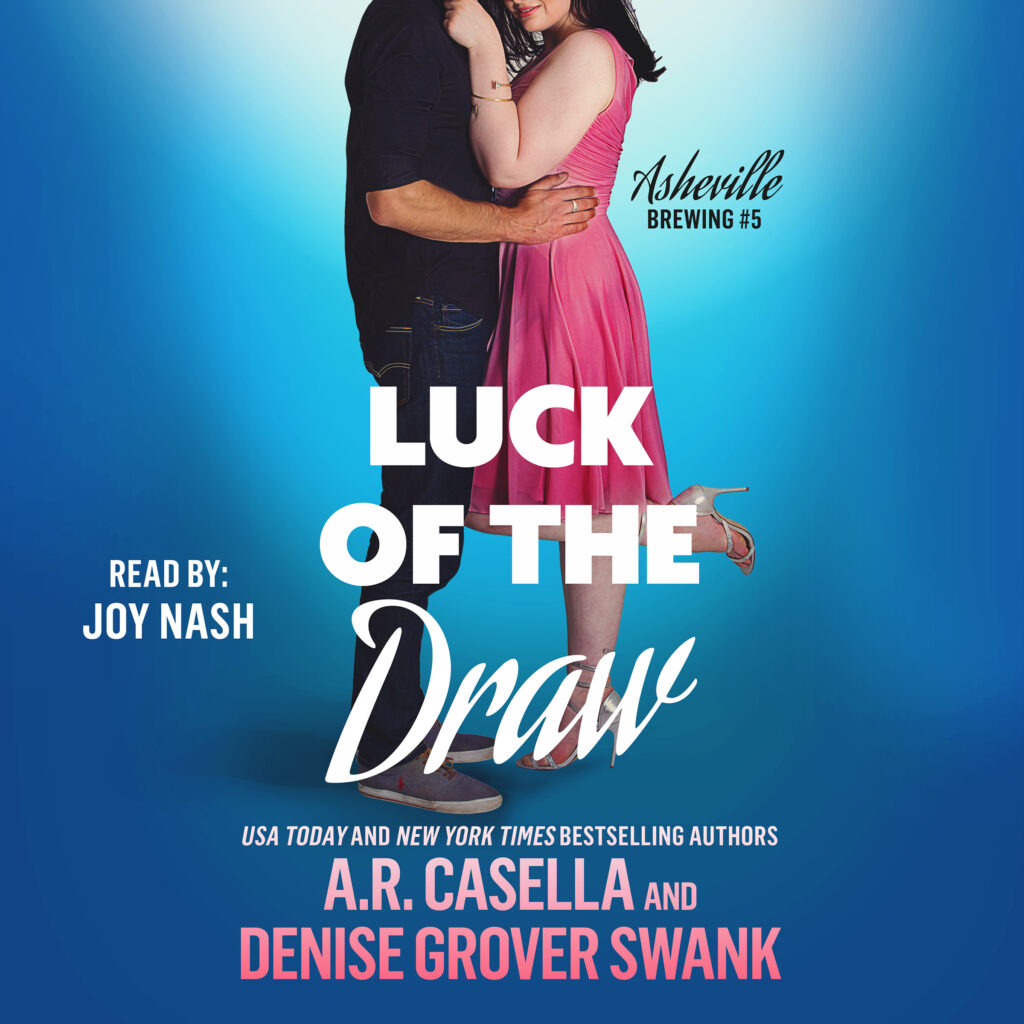 Luck of the Draw by A.R. Casella and Denise Grover Swank